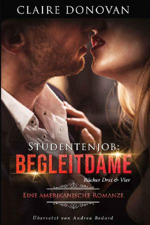 [Eine romantische Trilogie 03] • Studentenjob · Begleitdame · Buch Drei